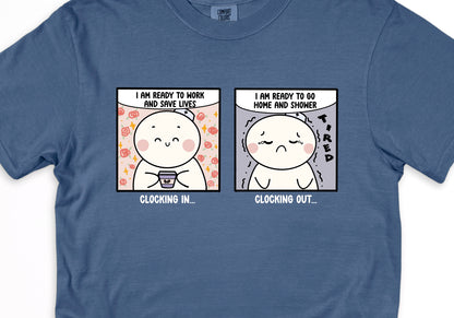 Clocking In and Clocking Out - Cute, Funny Doodle Nurse Shirt - Crew Neck Short Sleeve Shirt