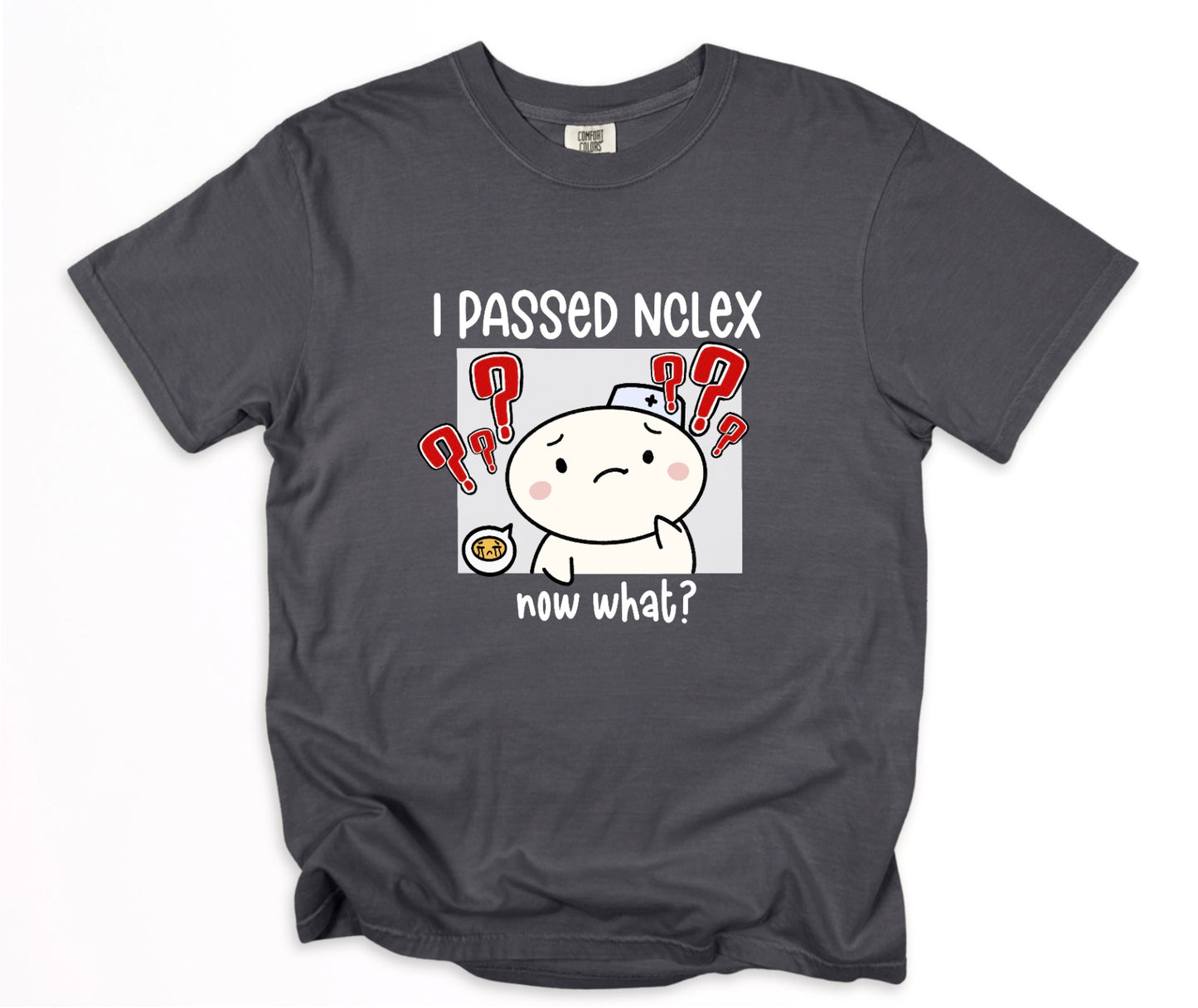 I Passed NCLEX, Now What? - Cute, Funny Nursing Student Doodle Shirt - Crew Neck Short Sleeve Shirt