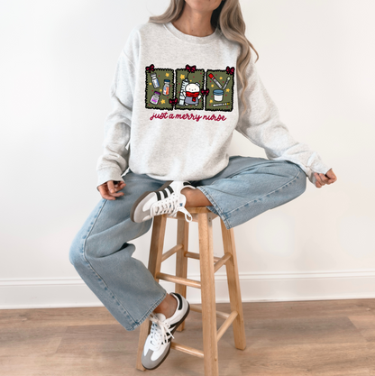 Just a Merry Nurse Crew Neck Sweatshirt