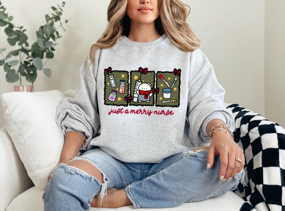 Just a Merry Nurse Crew Neck Sweatshirt